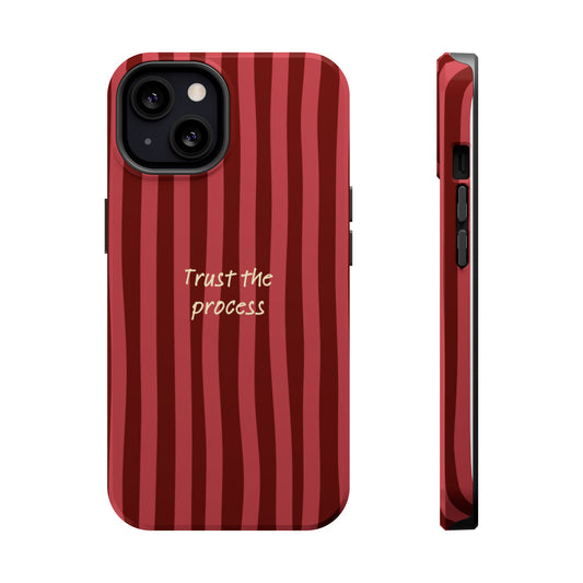 Trust the Process Phone Case — Aesthetic MagSafe | Dual-Layer Protection