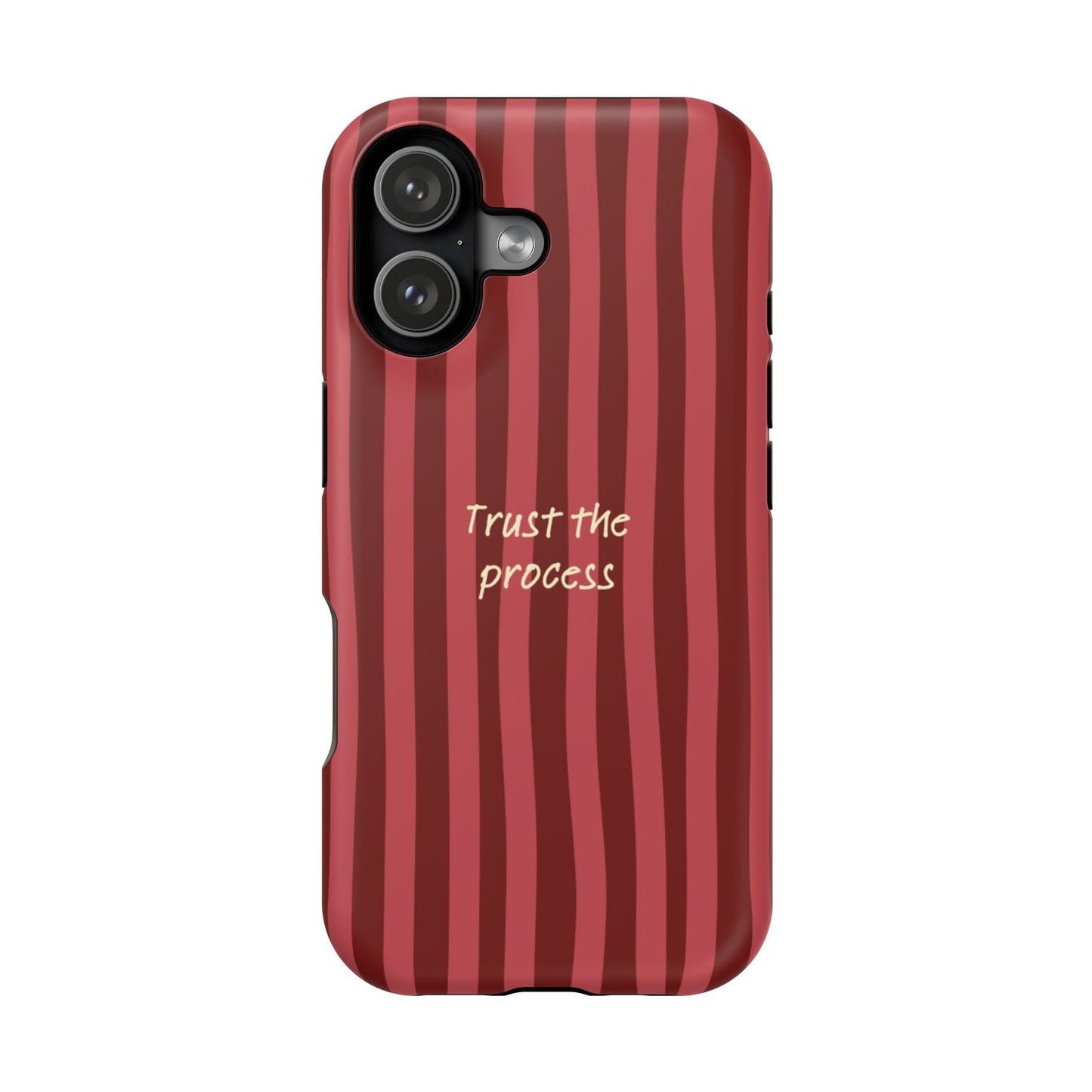 Trust the Process Phone Case — Aesthetic MagSafe | Dual-Layer Protection